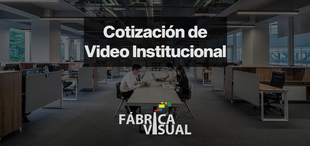 cotizacion-de-video-institucional