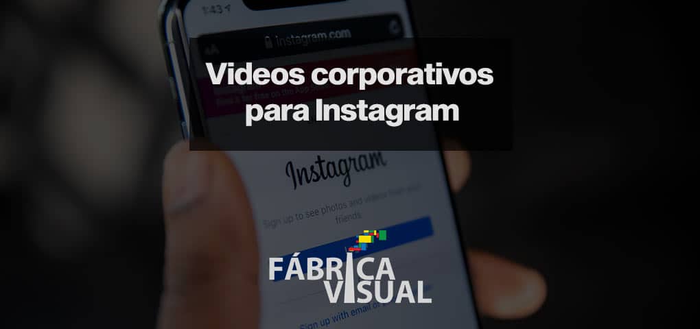 videos-corporativos-para-instagram
