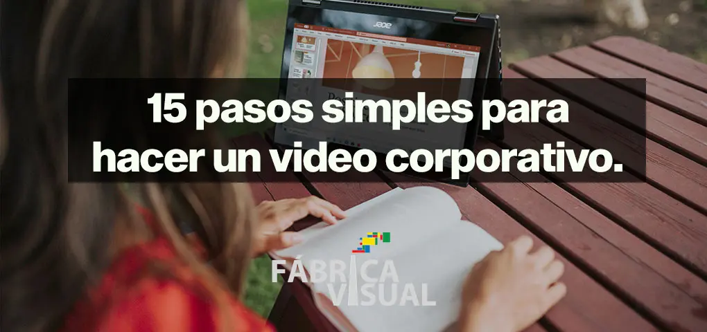 15-pasos-simples-para-hacer-un-video-corporativo