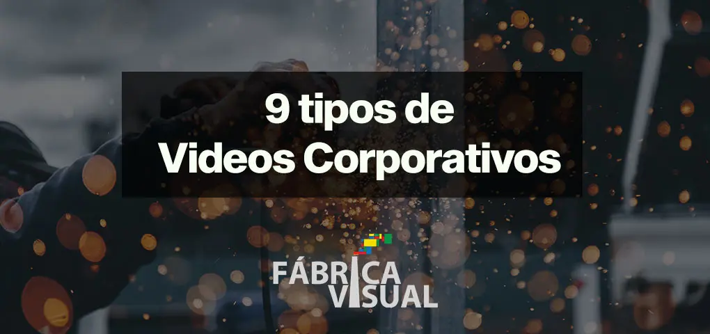 9-tipos-de-video-corporativo-y-sus-beneficios
